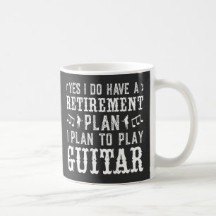 Ja, ich habe einen Rentenplan Lustiger Gitarrenspi Kaffeetasse