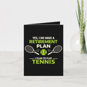 Ja, ich habe einen Rentenplan Tennis Feiertagskarte