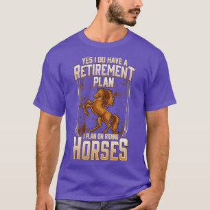 Ja, ich habe einen Rentplan I für die Fahrt H T-Shirt