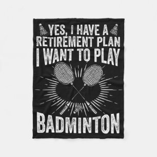 Ja, ich habe einen Rentplan spielen Badminton Shut Fleecedecke