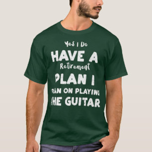 Ja, ich habe einen Ruhestandsplan I für T-Shirt