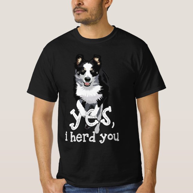 Ja ich Herde Sie Border Collie Art Puppy Border Co T-Shirt (Vorderseite)
