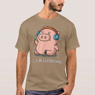 Ja, ich höre Musik Fan Pig Farm Bauer Introv T-Shirt