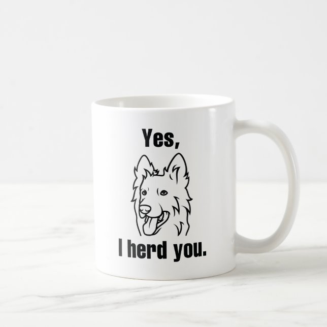 Ja, ich hörte dich kaffeetasse (Rechts)
