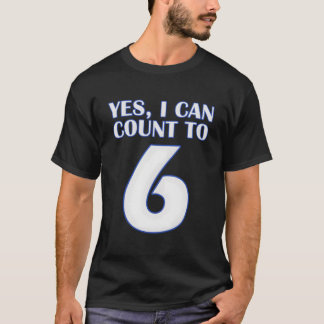 Ja, ich kann bis 6 zählen Baseball T-Shirt