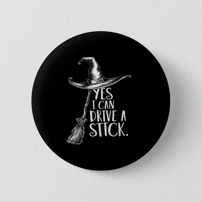 Ja, ich kann eine Stick Funny Halloween Soky Hexe  Button (Vorderseite)