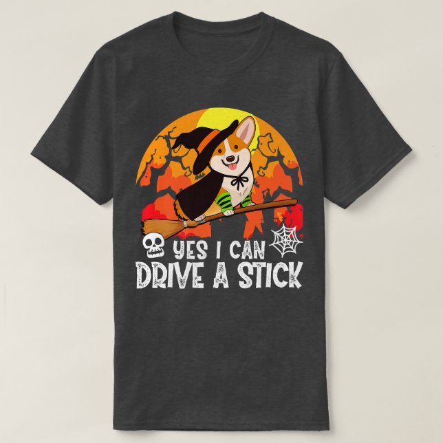 Ja, ich kann einen Stick Corgi Hund Halloween T-Shirt (Design vorne)