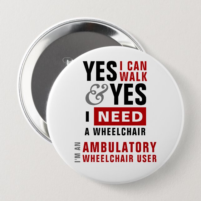 Ja, ich kann gehen & ich brauche einen Rollstuhl B Button (Vorne & Hinten)