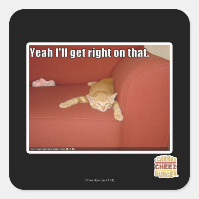 Ja, ich komme gleich darauf. quadratischer aufkleber (Vorderseite)