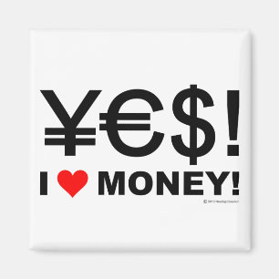 Ja! Ich Liebe Geld! Magnet