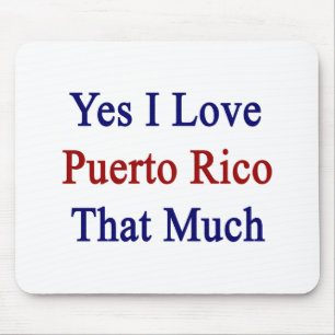 Ja ich Liebe Puerto Rico die viel Mousepad