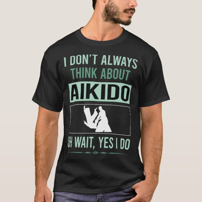 Ja, ich mache Aikido T-Shirt (Vorderseite)