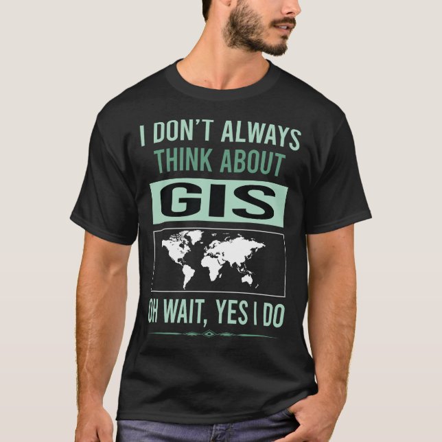 Ja, ich mache GIS T-Shirt (Vorderseite)