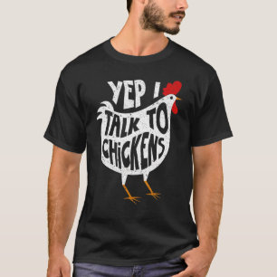 Ja, ich rede mit Hühnern Hübsches Hühner-Fan-T-Sh T-Shirt