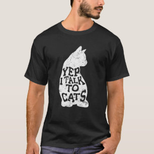 Ja, ich rede mit Katzen Katze Süße Katzenmutte T-Shirt