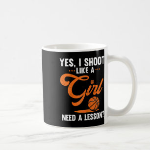 Ja, ich schieße wie ein Skettelsportgerät für Mädc Kaffeetasse
