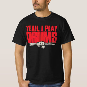 Ja, ich spiele Trommeln T-Shirt