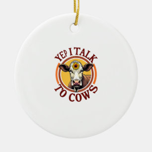 Ja, ich spreche mit Kühen Funny Vintage Milchkühe Keramik Ornament