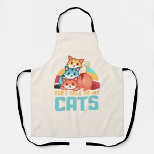 Ja, ich spreche mit meinem Cats-Adorable Trio Cat Schürze