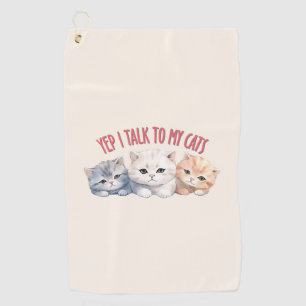 Ja, ich spreche mit meinen Katzen - Adorable Trio  Golfhandtuch