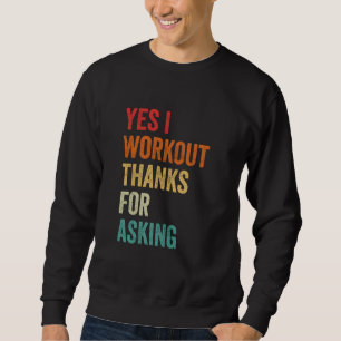 Ja, ich trainiere Sarcastic Muscle Graphic, Gym Sa Sweatshirt