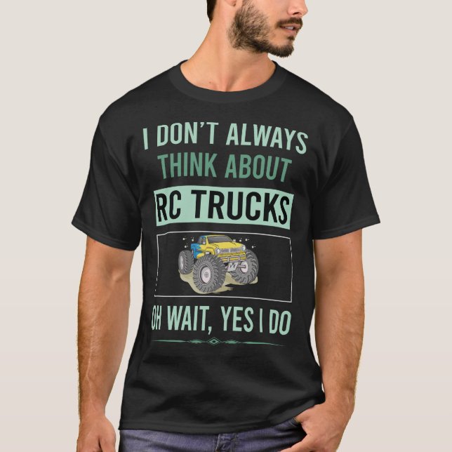 Ja, ich tue RC LKW T-Shirt (Vorderseite)