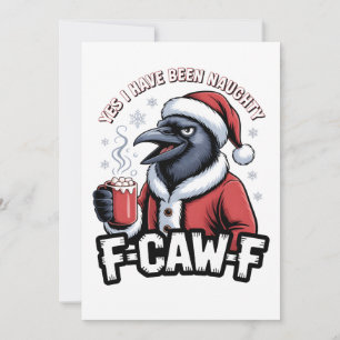 Ja, ich war unartig F-Caw-F Lustige Weihnachten Dankeskarte