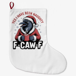 Ja, ich war unartig F-Caw-F Lustige Weihnachten Großer Weihnachtsstrumpf