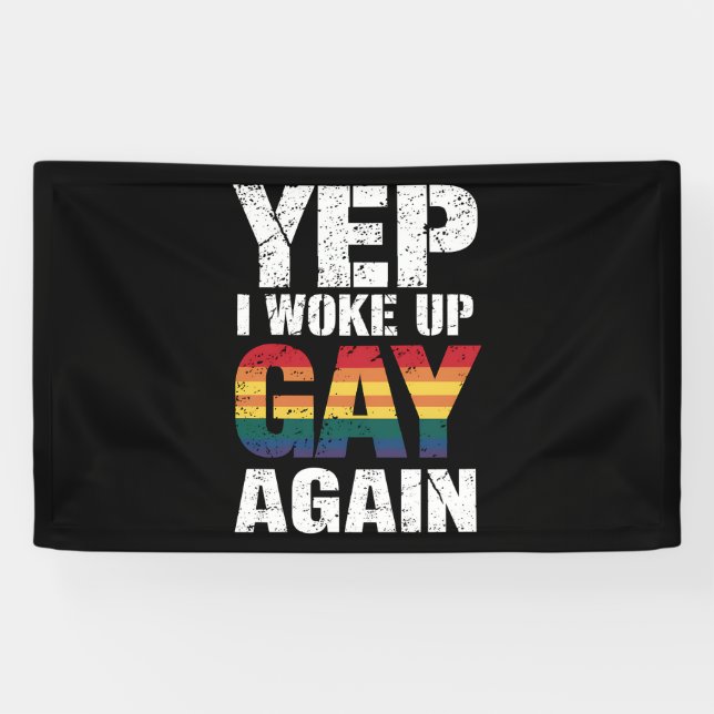 Ja, ich Weckte Gay wieder Stolz Regenbogen Que Gay Banner (Horizontal)