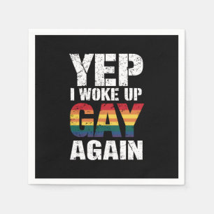 Ja, ich Weckte Gay wieder Stolz Regenbogen Que Gay Serviette