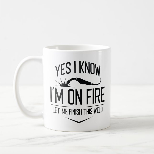 Ja, ich weiß, dass ich im Feuer bin Kaffeetasse (Links)