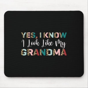 Ja, ich weiß, ich sehe aus wie meine Oma Leopard M Mousepad