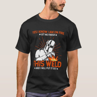 Ja, ich weiß, ich stehe in Flammen, lass mich dies T-Shirt