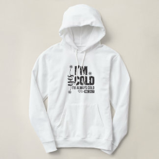 Ja, im Cold Sweatshirt