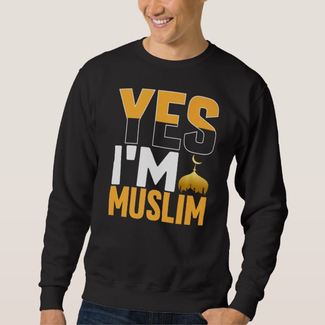 Ja Im muslimischen Islam Sweatshirt (Vorderseite)