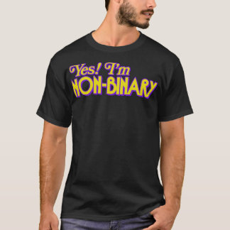 Ja Im NonBinary T-Shirt