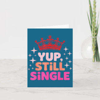 Ja Immer Noch Single Anti-Valentins-Illustration Karte
