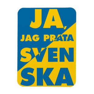 Ja, Jag Prata Svenska, ja, ich spreche Schwedisch Magnet