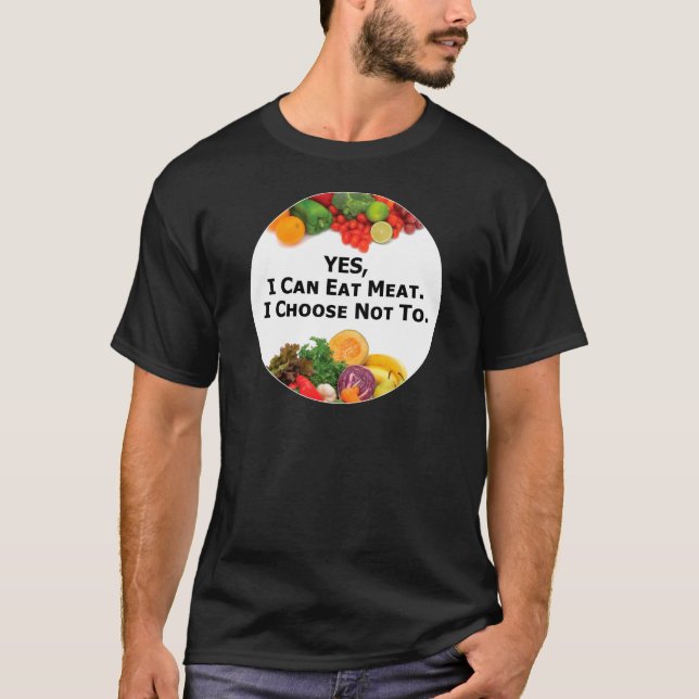 JA kann ich Fleisch essen, das ich nicht - T-Shirt (Vorderseite)