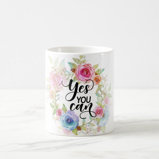 Ja können Sie, das Blumen Motivationszitat Kaffeetasse (Mittel)
