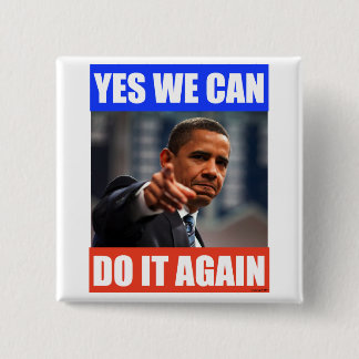 Ja können wir es wiederholen Obamawahl-Button 2012 Button