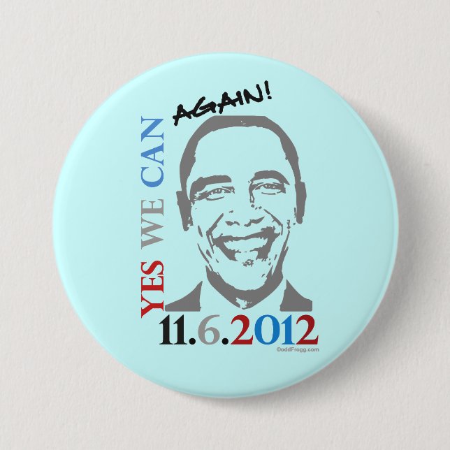 Ja können wir WIEDER Kampagnen-Knopf Obama 2012 Button (Vorderseite)