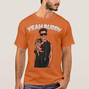 Ja Kumpel DJ Pauly D Jersey Shore lustig T-Shirt