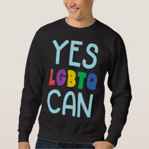Ja Lgbtq kann Geschlechtergleichstellung Rainbow P Sweatshirt