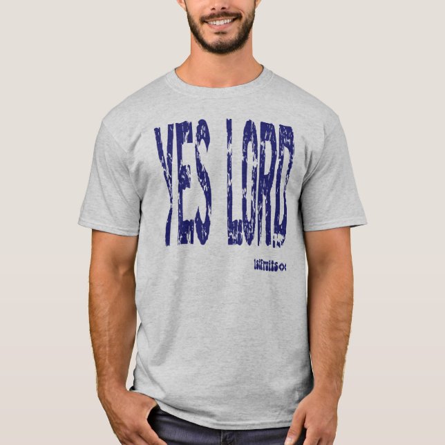 Ja Lord T-Shirt (Vorderseite)