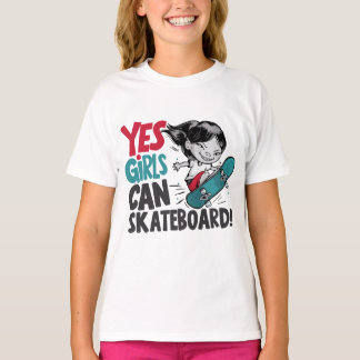 Ja, Mädchen können Skateboard T-Shirt