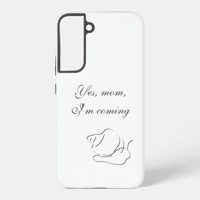 Ja, Mama, ich komme - Samsung Galaxy Hülle (Rückseite)