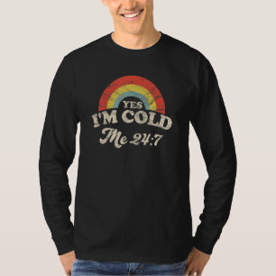 Ja, mir ist kalt, mir ist immer kalt, Retro, Sarka T-Shirt