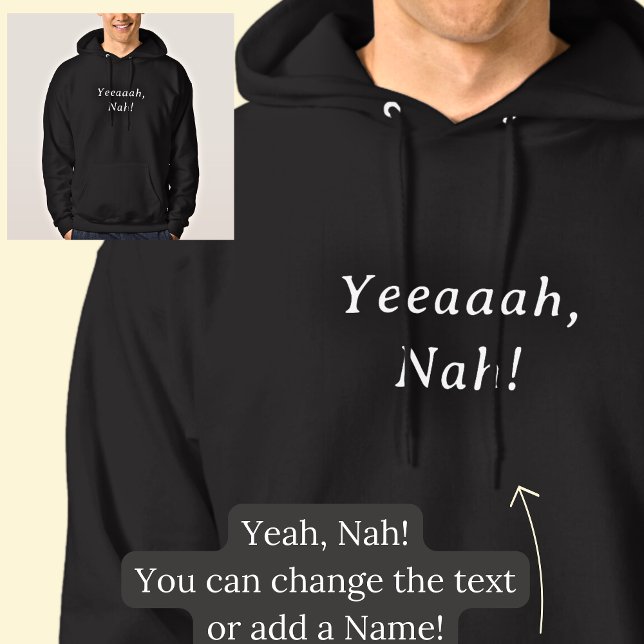 Ja Nah, Yeaaar Nah, auf schwarz Hoodie (Von Creator hochgeladen)