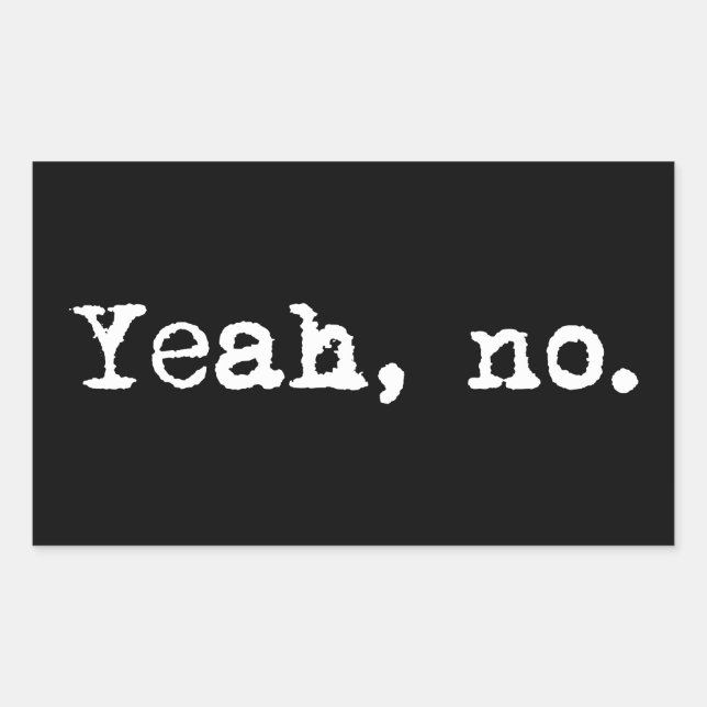 Ja, nein rechteckiger aufkleber (Vorderseite)